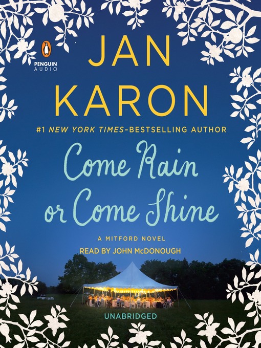 Title details for Come Rain or Come Shine by Jan Karon - Available